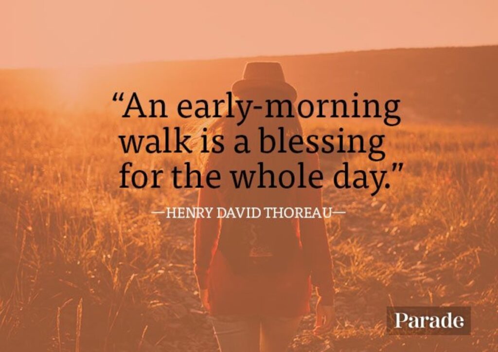 good morning quote walk